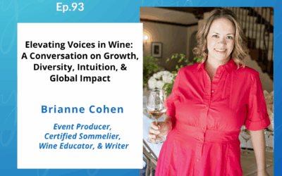 Elevating Voices in Wine: A Conversation on Growth, Diversity, Intuition, & Global Impact
