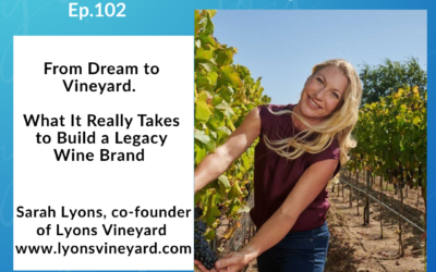 From Dream to Vineyard. What It Really Takes to Build a Legacy Wine Brand
