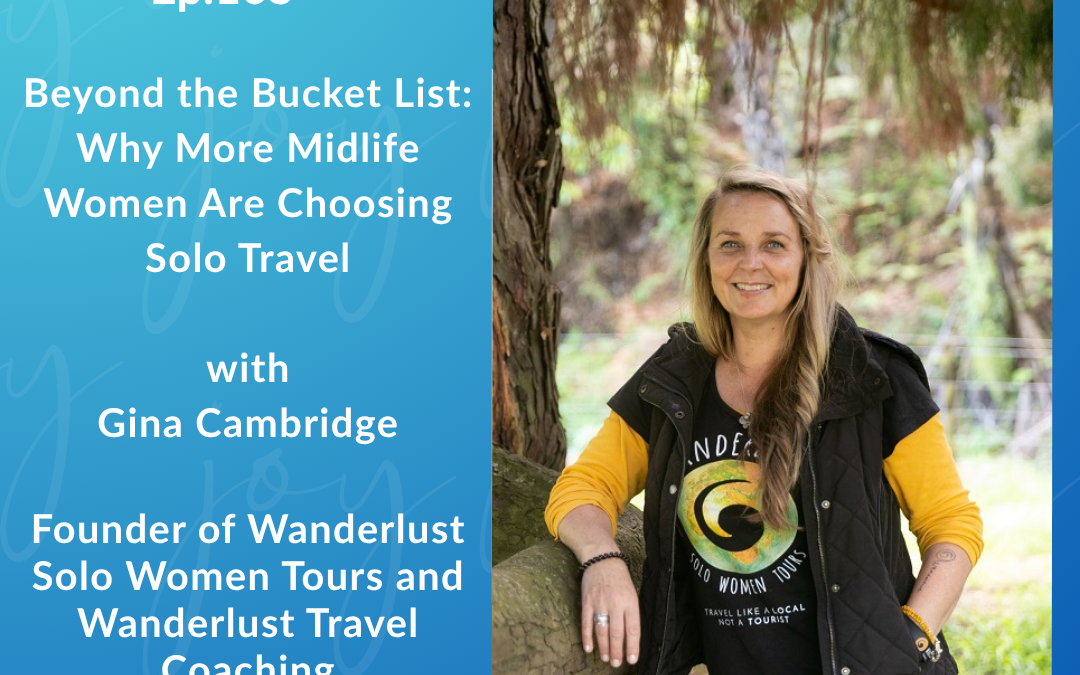 Beyond the Bucket List: Why More Midlife Women Are Choosing Solo Travel